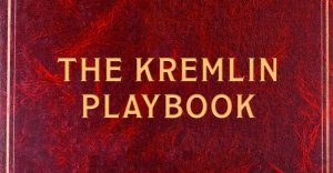 The Kremlin Playbook