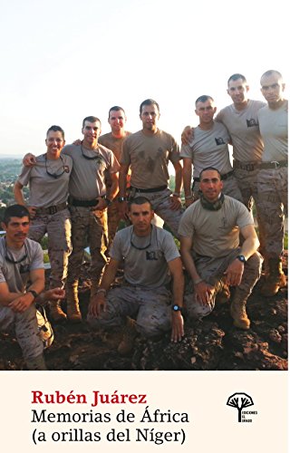 «Memorias de África: A orillas del Níger» de Rubén Juárez&nbsp;Miranda